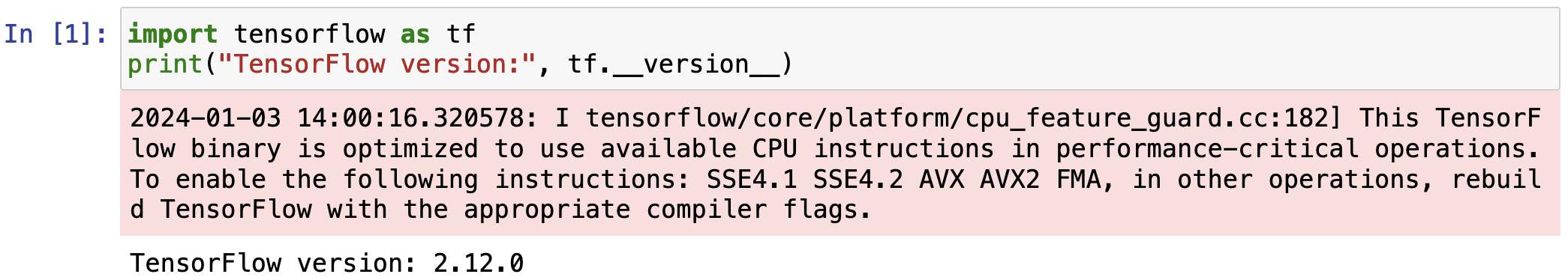 A screenshot showing confirmation that TensorFlow is installed.